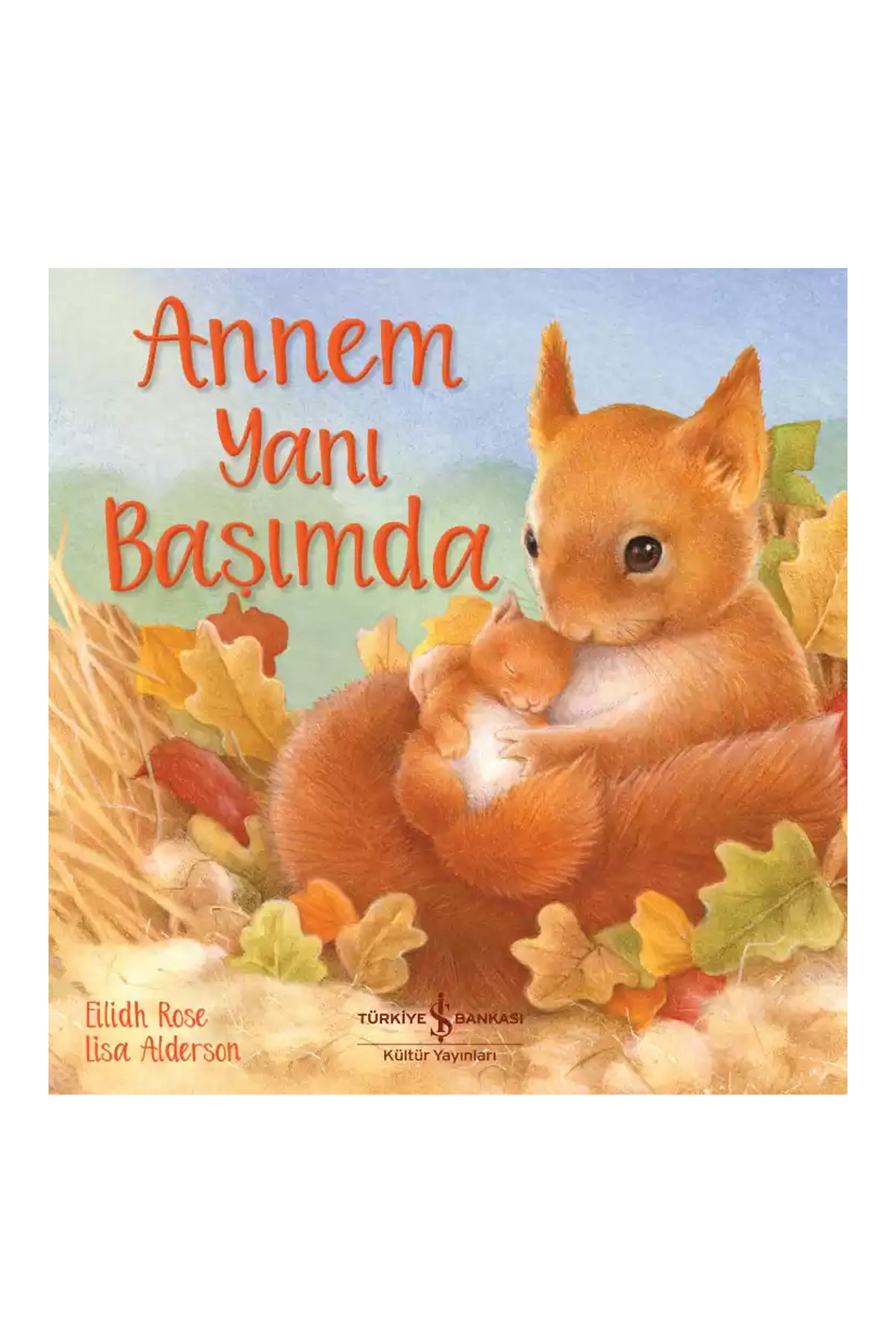 Annem Yanı Başımda