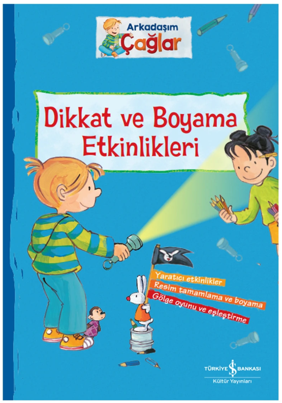 Arkadaşım Çağlar – Dikkat ve Boyama Etkinlikleri