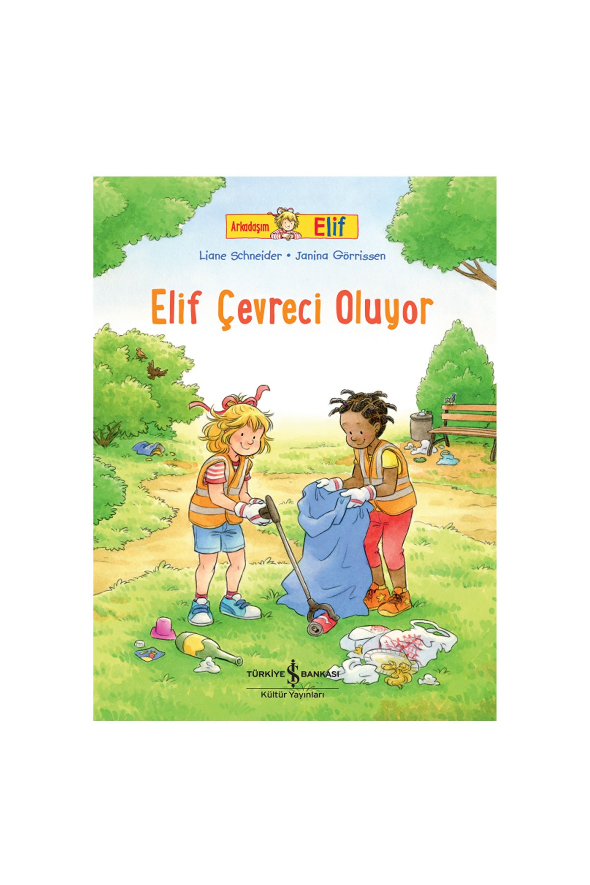 Arkadaşım Elif – Elif Çevreci Oluyor