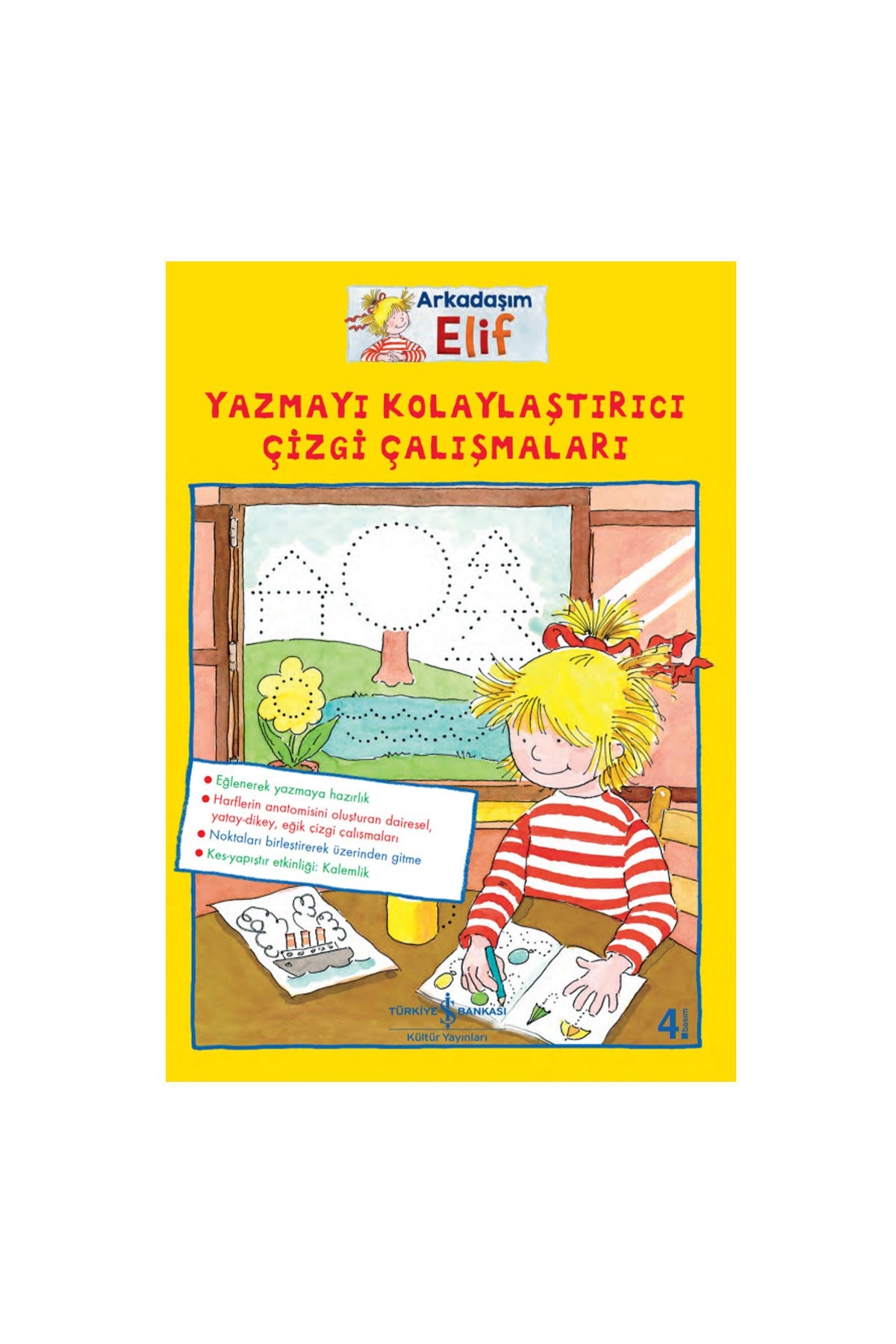 Arkadaşım Elif – Yazmayı Kolaylaştırıcı Çizgi Çalışmaları