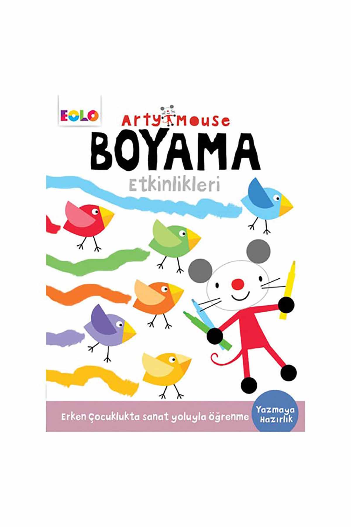 Eolo Arty Mouse Boyama Etkinlikleri - Welcome Baby