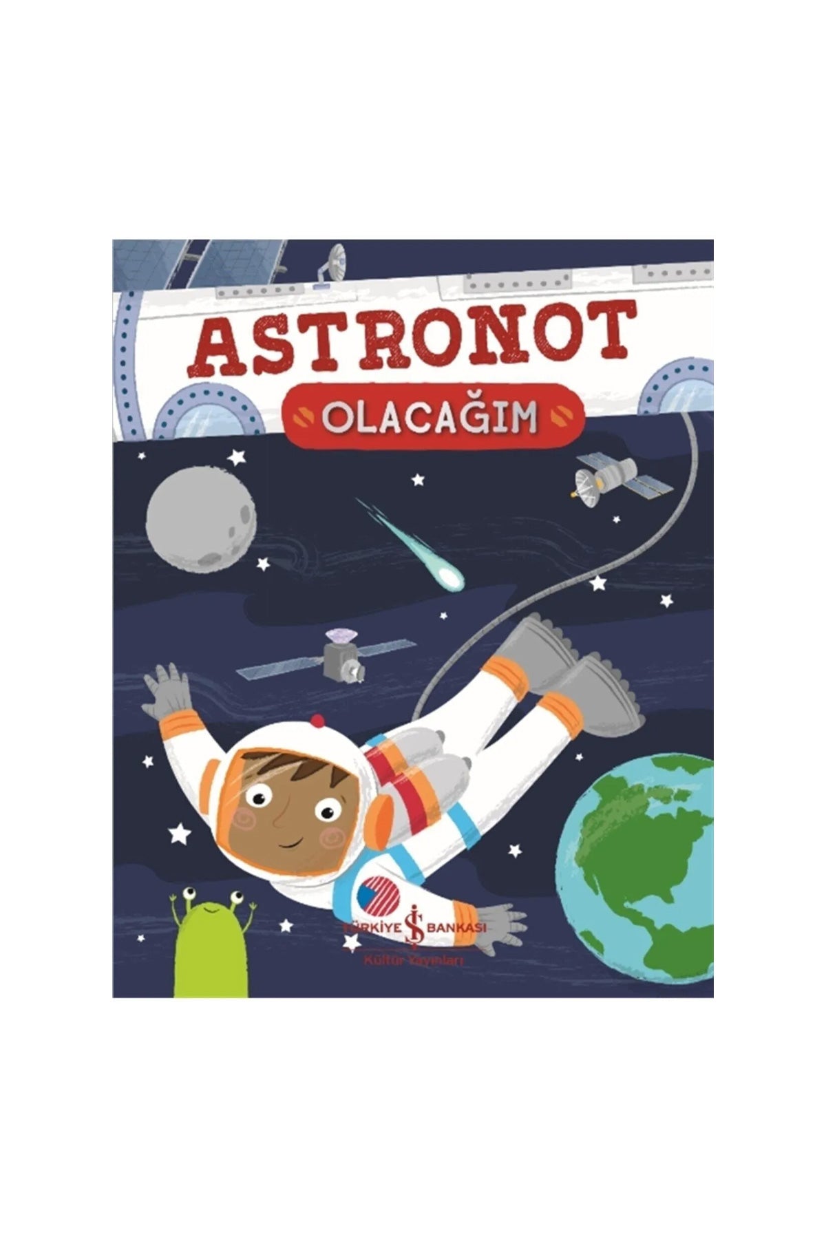 Astronot Olacağım