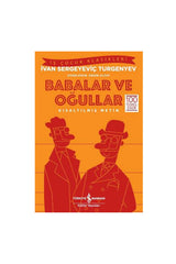Türkiye İş Bankası Kültür Yayınları Babalar ve Oğullar Kısaltılmış Metin