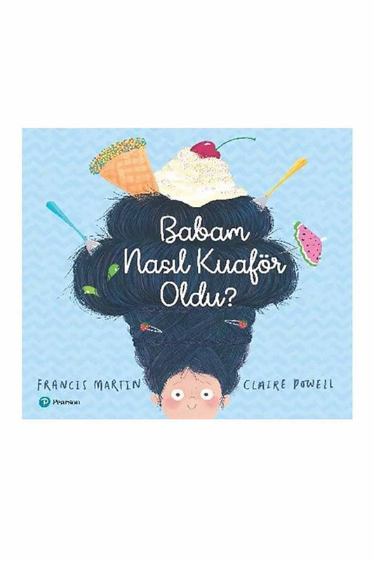 Pearson Babam Nasıl Kuaför Oldu