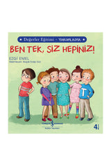 Türkiye İş Bankası Kültür Yayınları Ben Tek, Siz Hepiniz! Değerler Eğitimi Yardımlaşma