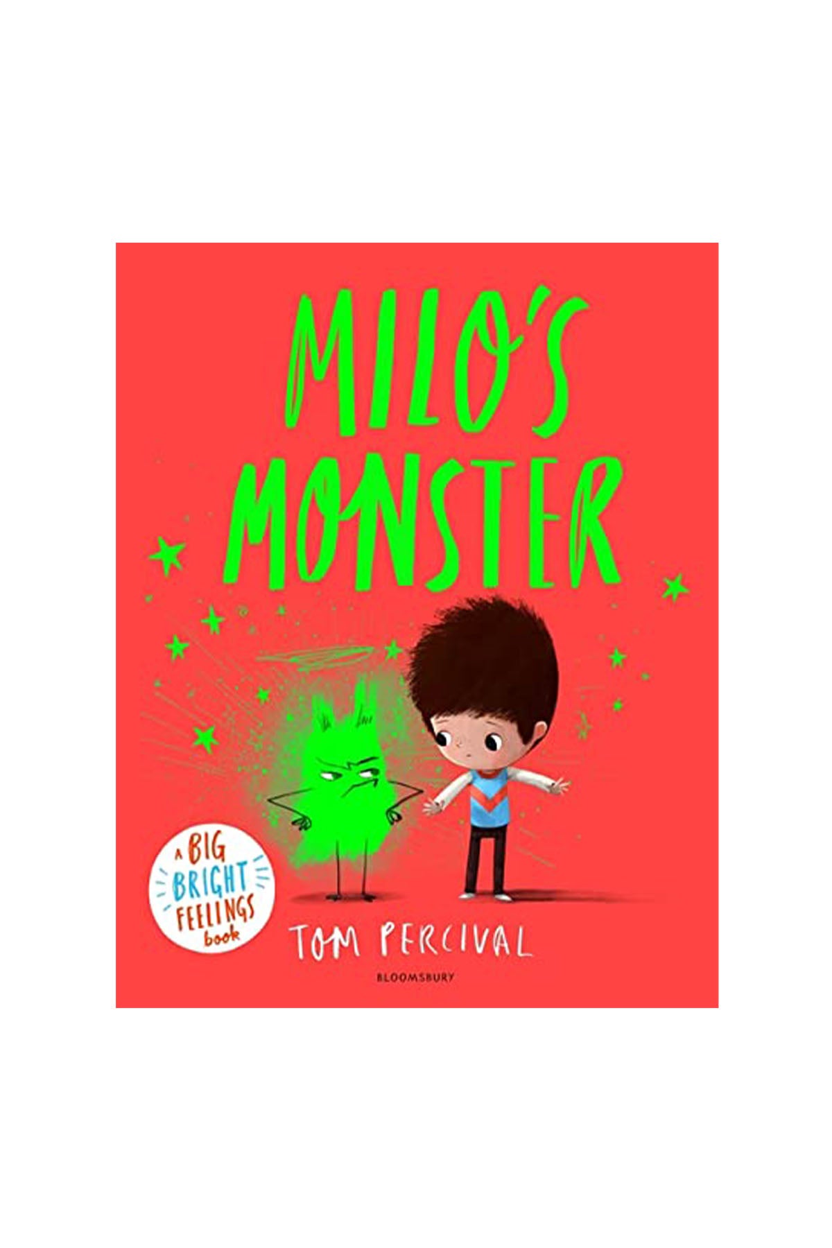 Bloomsbury MiloS Monster : A Big Bright Feelings Book