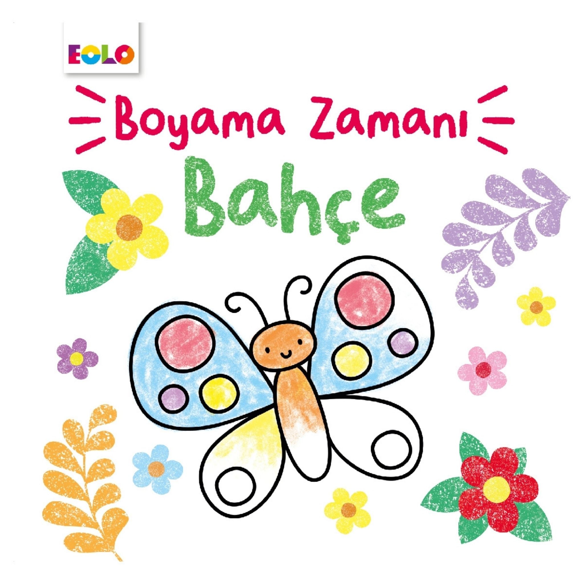 Eolo Boyama Zamanı Bahçe