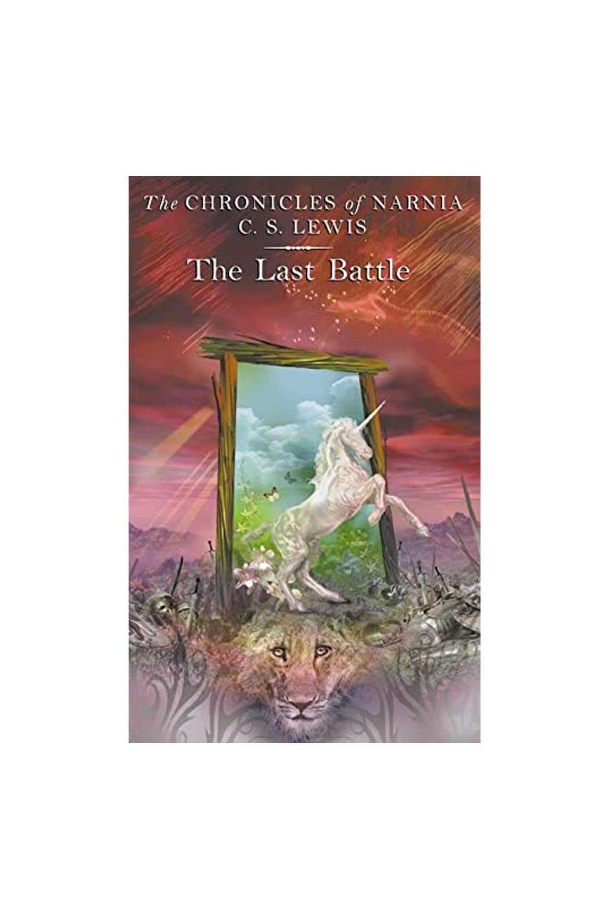 C.S. Lewis - The Last Battle (Chronicle of Narnia)