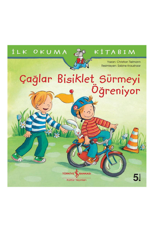Türkiye İş Bankası Kültür Yayınları Çağlar Bisiklet Sürmeyi Öğreniyor