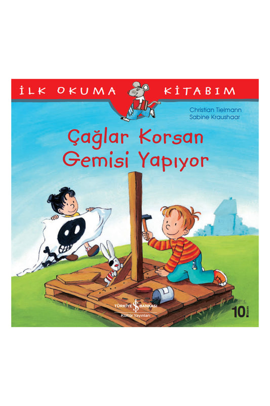Türkiye İş Bankası Kültür Yayınları Çağlar Korsan Gemisi Yapıyor