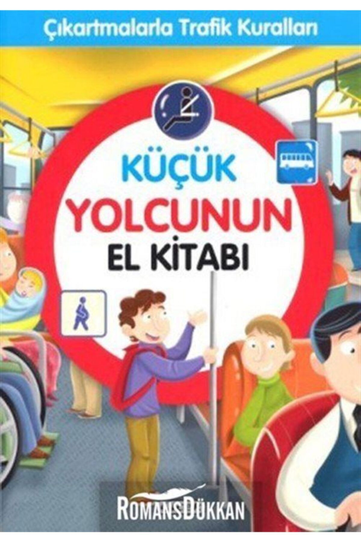 Çiçek Yayıncılık Küçük Yolcunun El Kitabı-çıkartmala