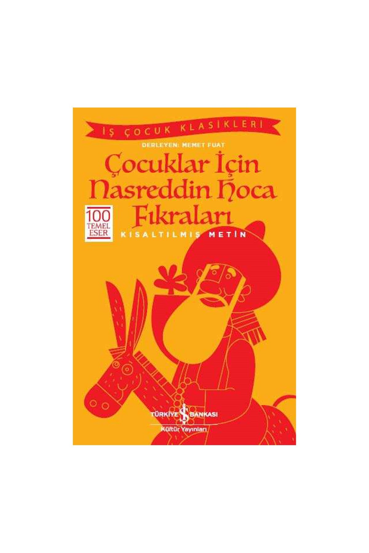 Çocuklar için Nasreddin Hoca Fıkraları – Kısaltılmış Metin