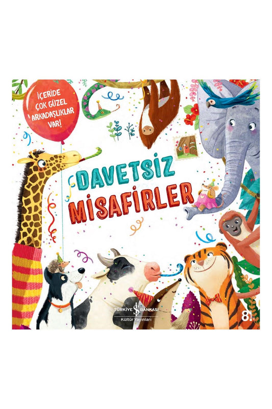 Türkiye İş Bankası Kültür Yayınları Davetsiz Misafirler