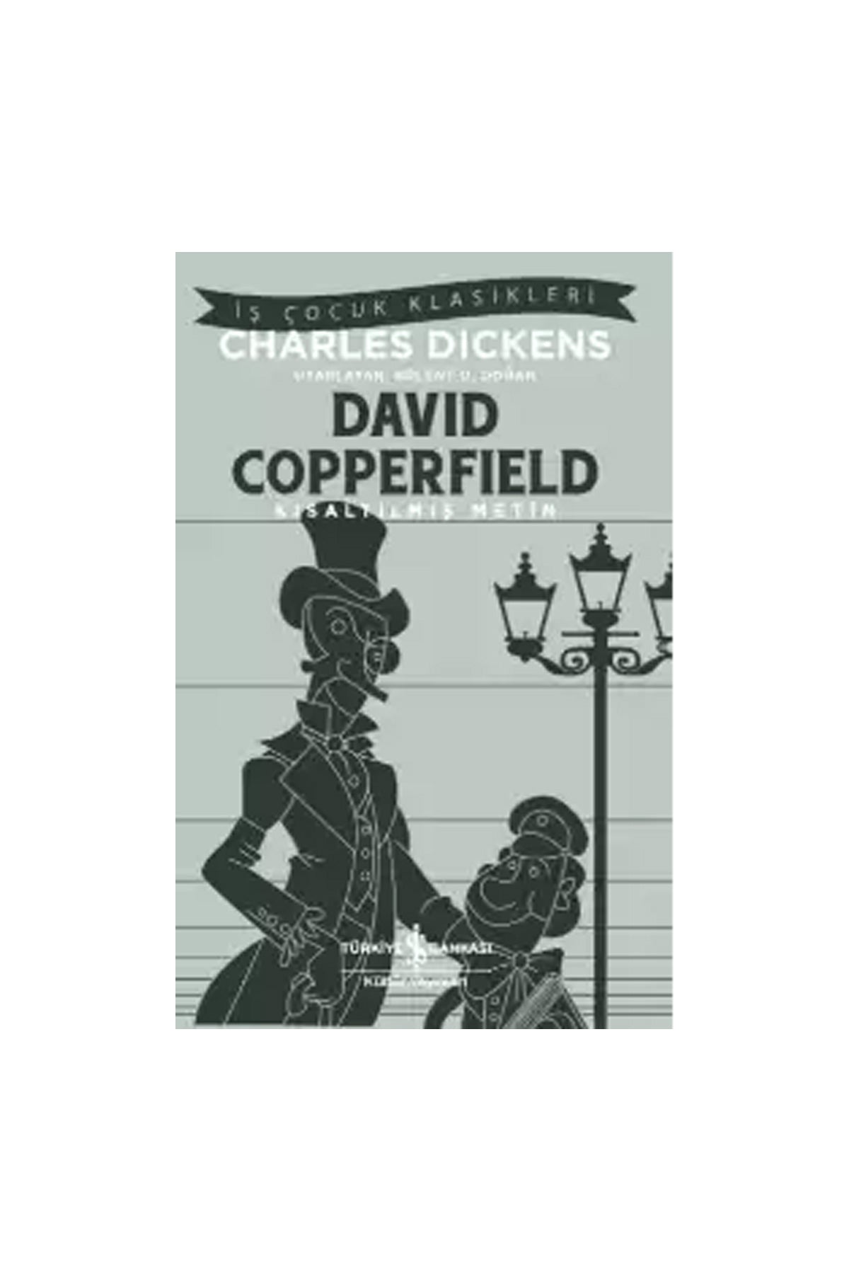 David Copperfield – Kısaltılmış Metin