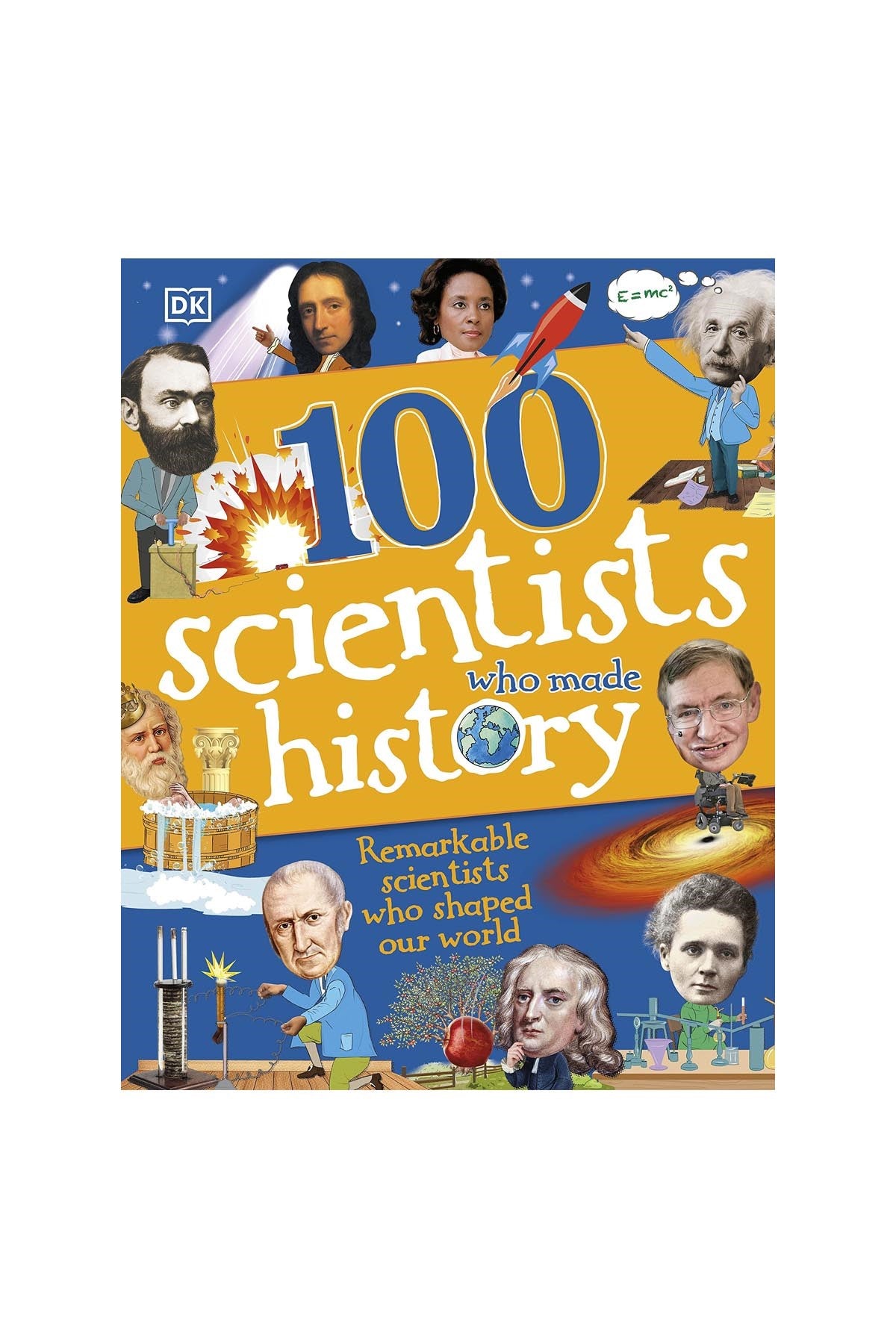 DK - 100 Scientists Who Made History