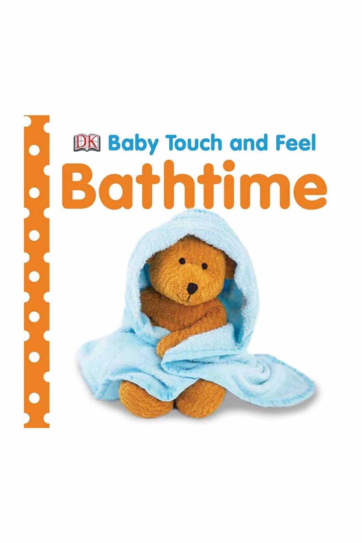 DK - Baby Touch and Feel - Bathtime