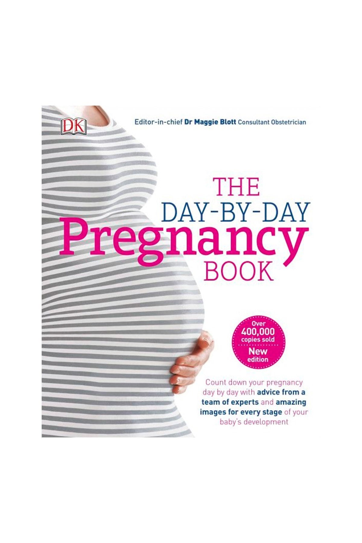 DK - The Day-By-Day Pregnancy Book