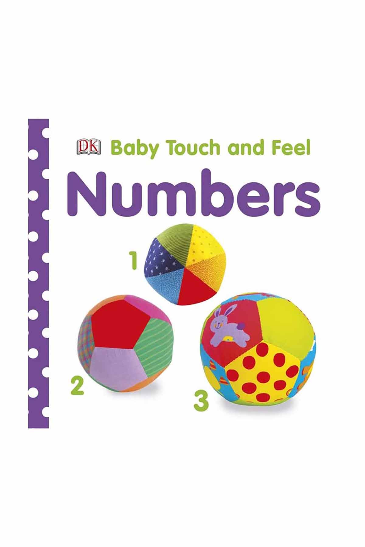 DK Yayıncılık Baby Touch and Feel: Numbers 1,2,3