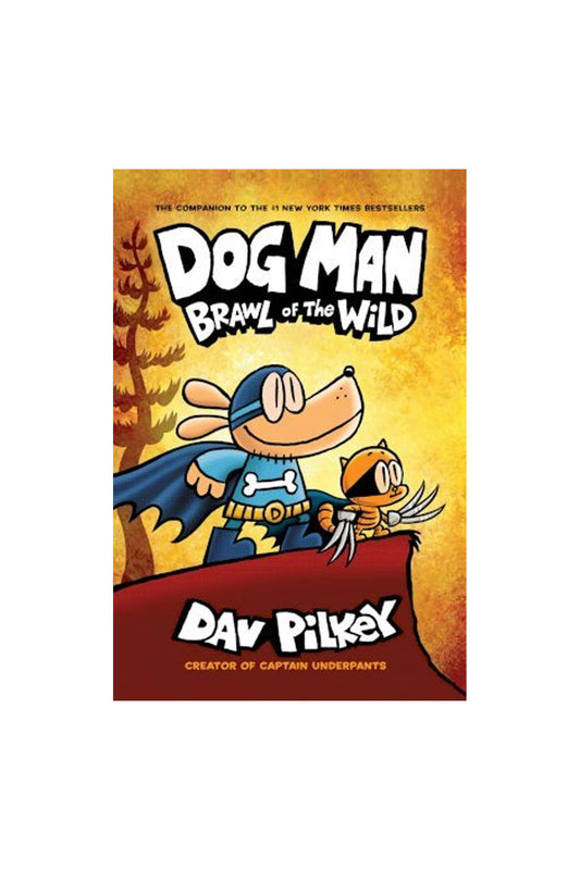 Pilkey Dog Man 6:Brawl of the Wild - Welcome Baby