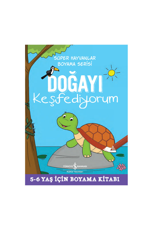 Türkiye İş Bankası Kültür Yayınları Doğayı Keşfediyorum Süper Hayvanlar Boyama Serisi