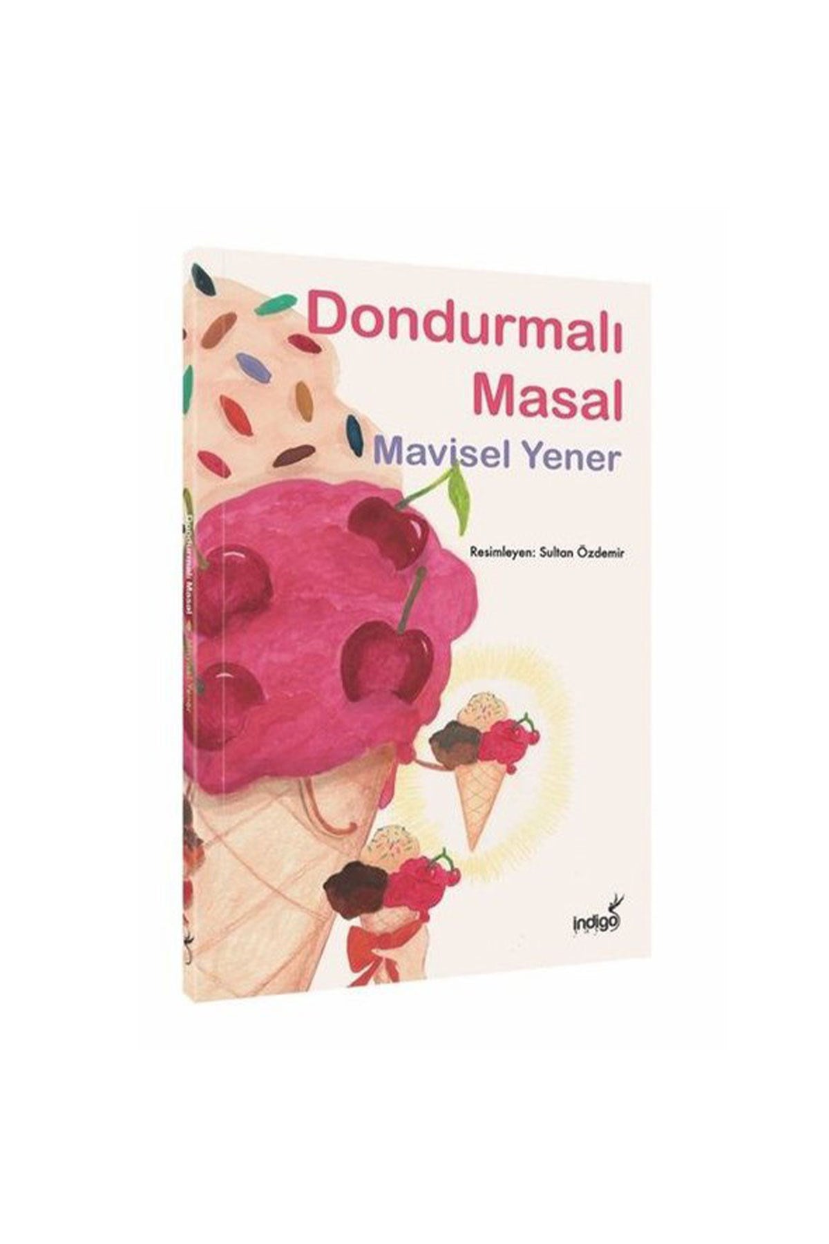 Dondurmalı Masal