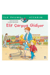 Türkiye İş Bankası Kültür Yayınları Elif Çarşıya Gidiyor