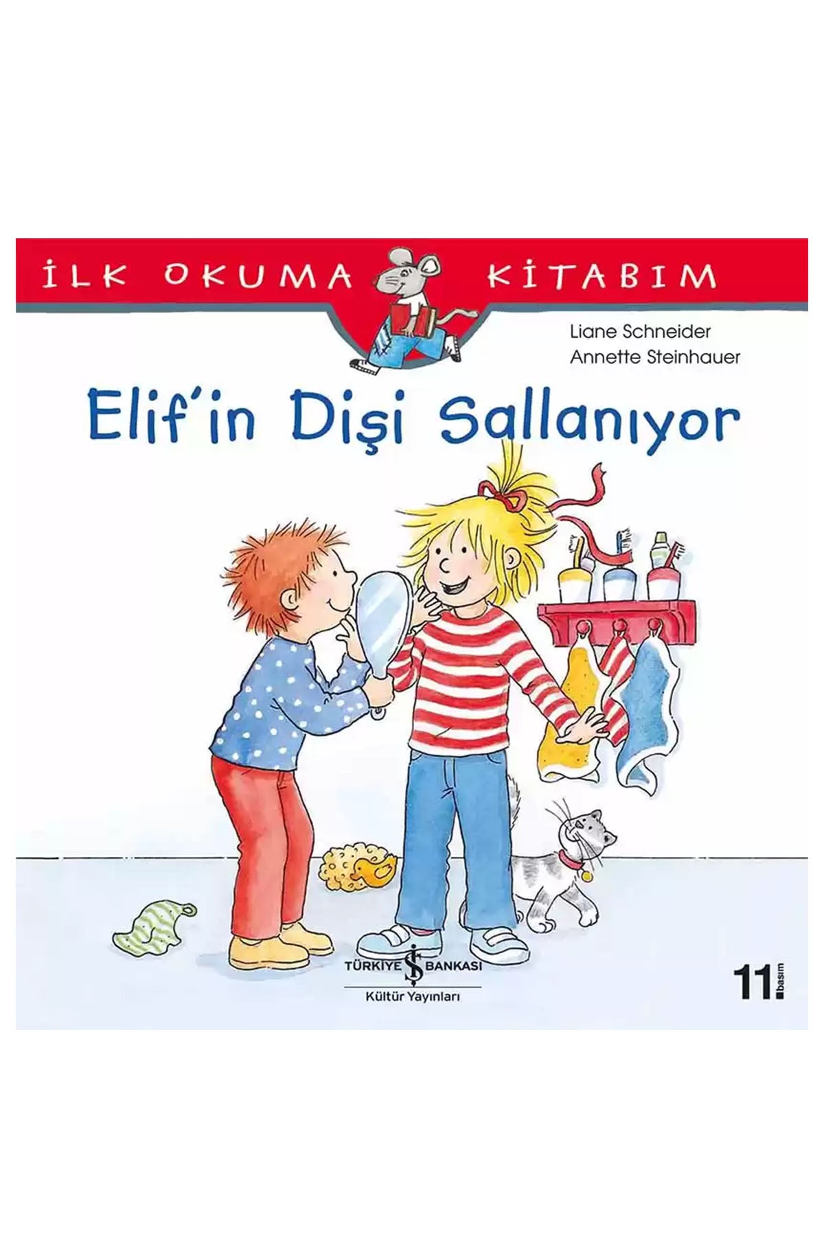 Türkiye İş Bankası Kültür Yayınları Elif’in Dişi̇ Sallanıyor