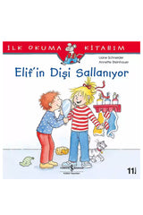 Türkiye İş Bankası Kültür Yayınları Elif’in Dişi̇ Sallanıyor