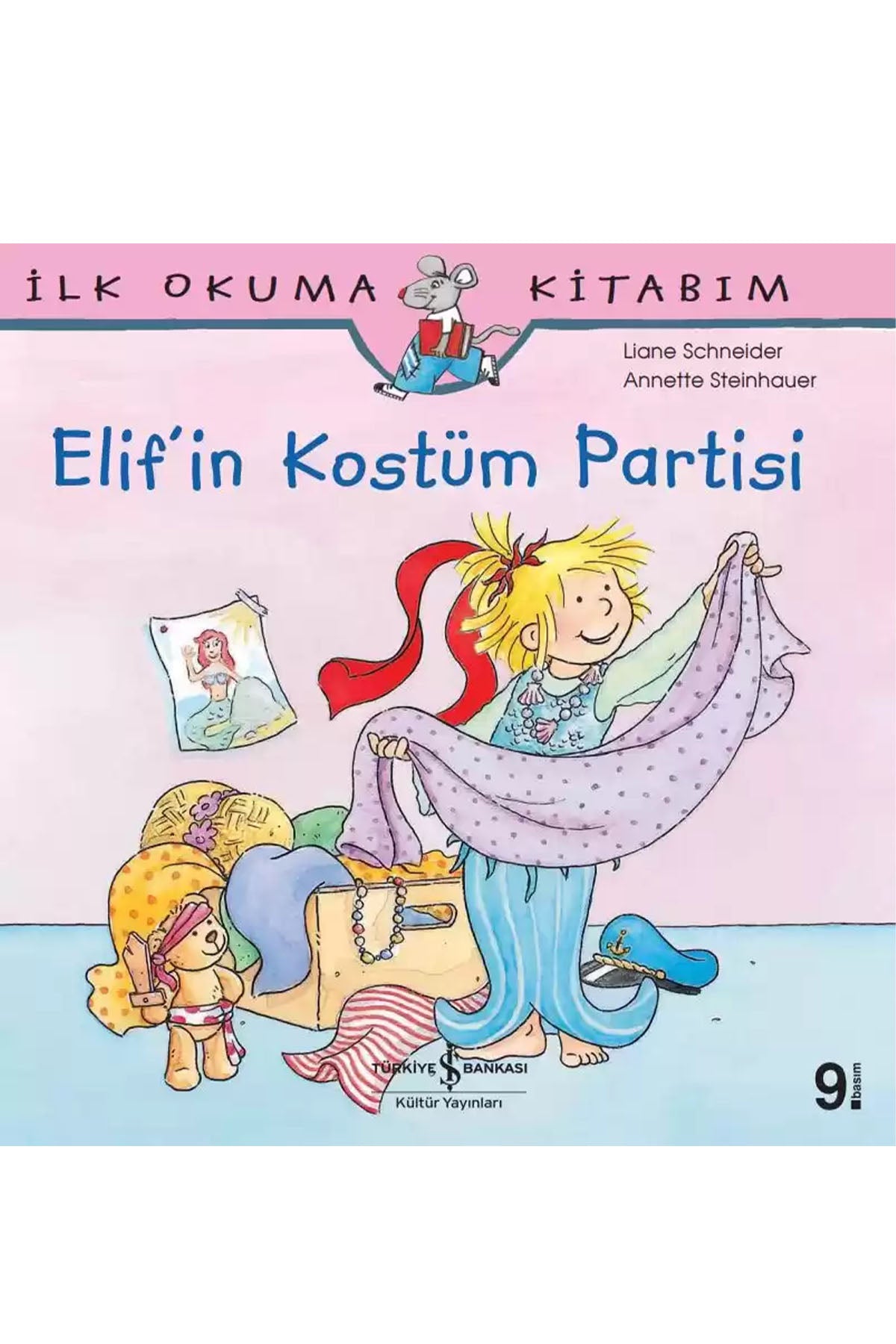Türkiye İş Bankası Kültür Yayınları Elif’in Kostüm Partisi
