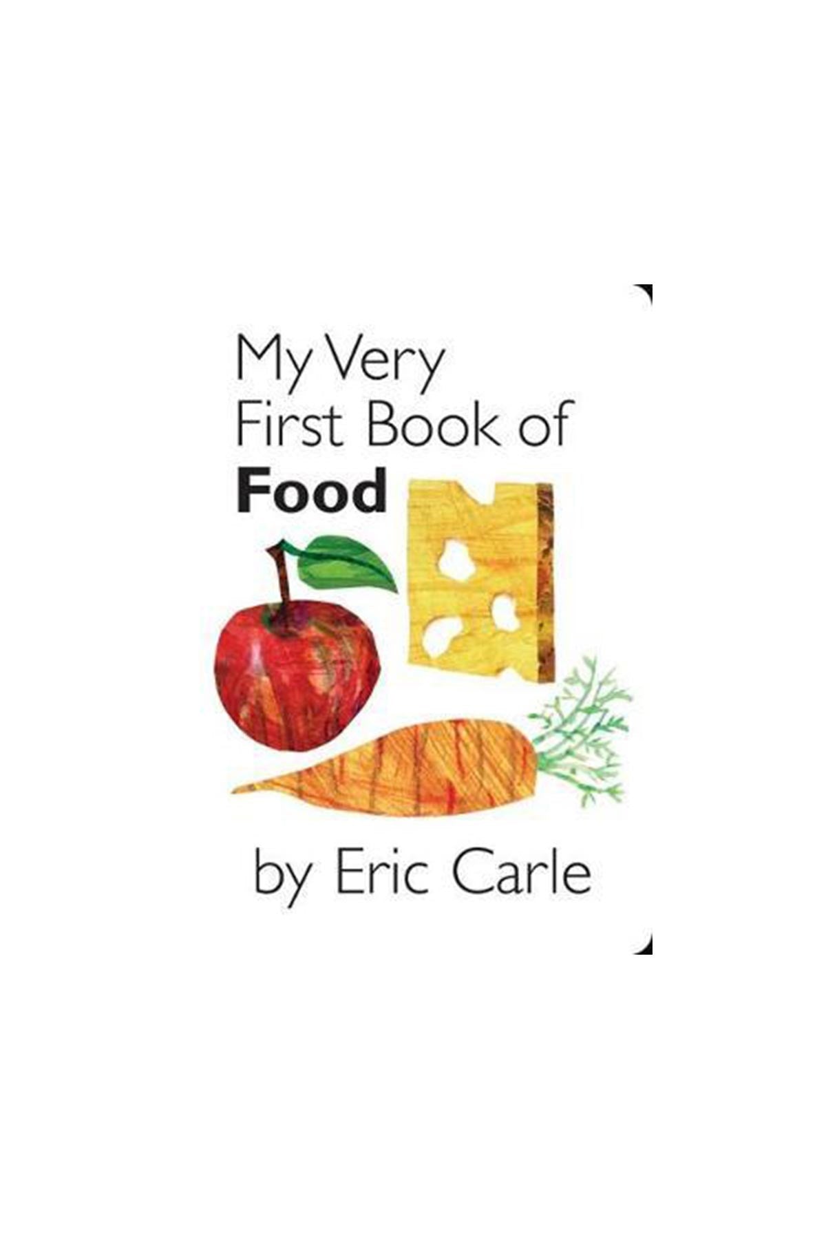 Eric Carle My Very First Book of Food