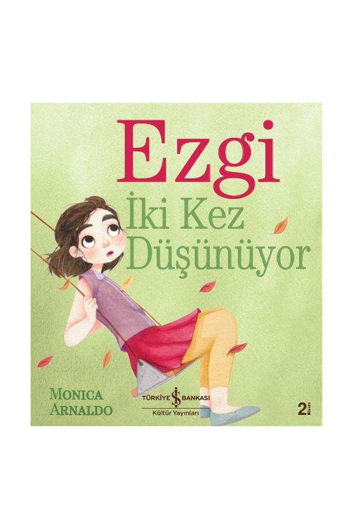 Türkiye İş Bankası Kültür Yayınları Ezgi İki Kez Düşünüyor