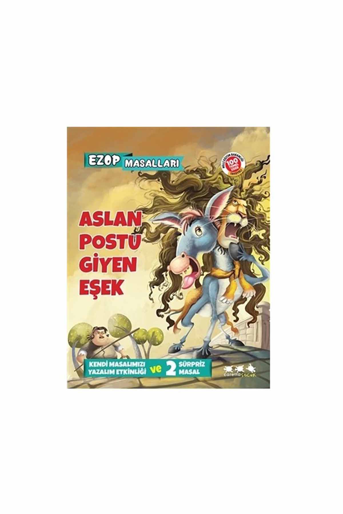 Ezop Masalları-Aslan Postu Giyen Eşek