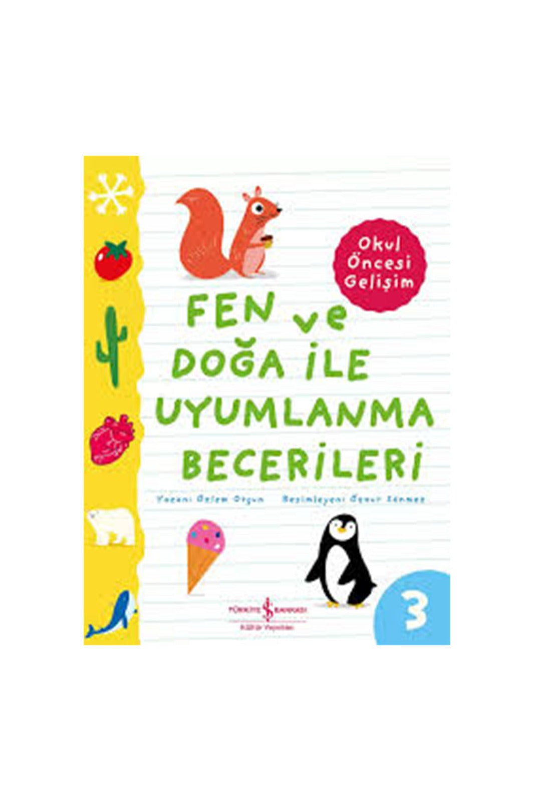 Fen Ve Doğa İle Uyumlanma Becerileri – Okul Öncesi Gelişim