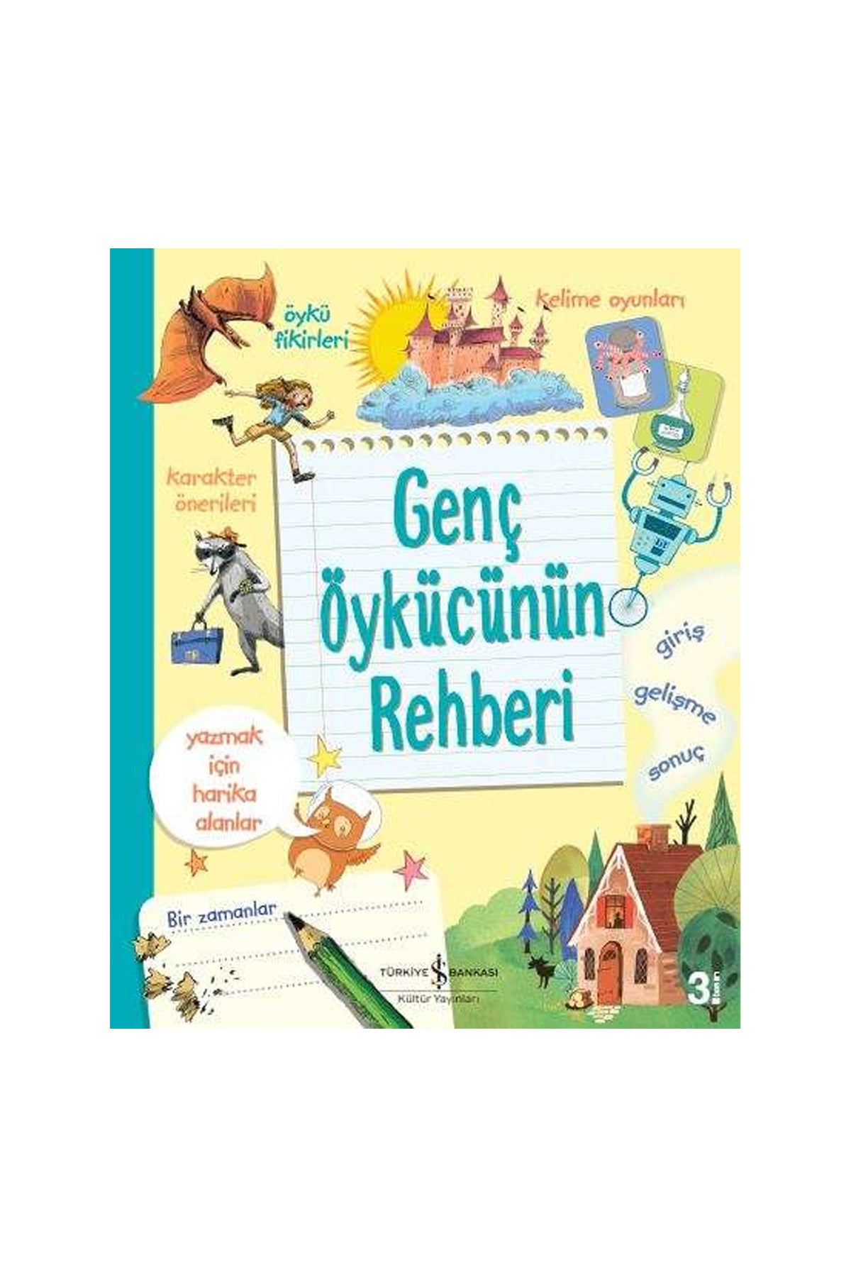 Genç Öykücünün Rehberi