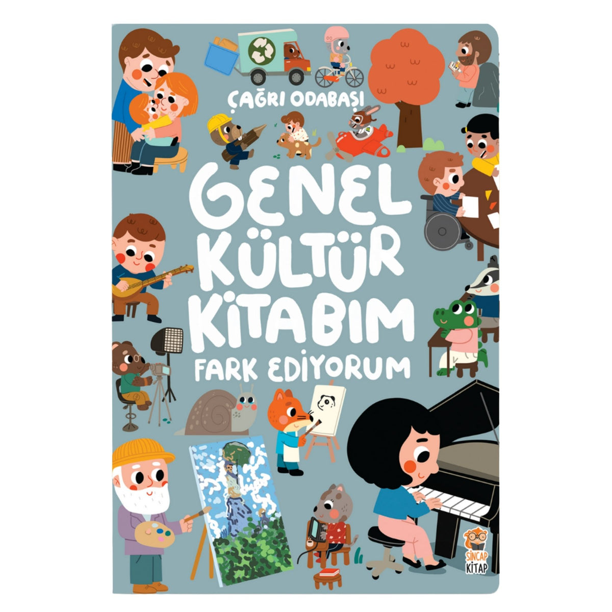 Sincap Kitap Genel Kültür Kitabım Fark Ediyorum