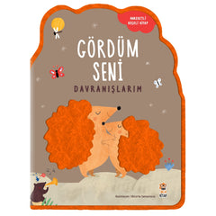 Sincap Kitap Gördüm Seni Davranışlarım Keçeli Hareketli Kitap