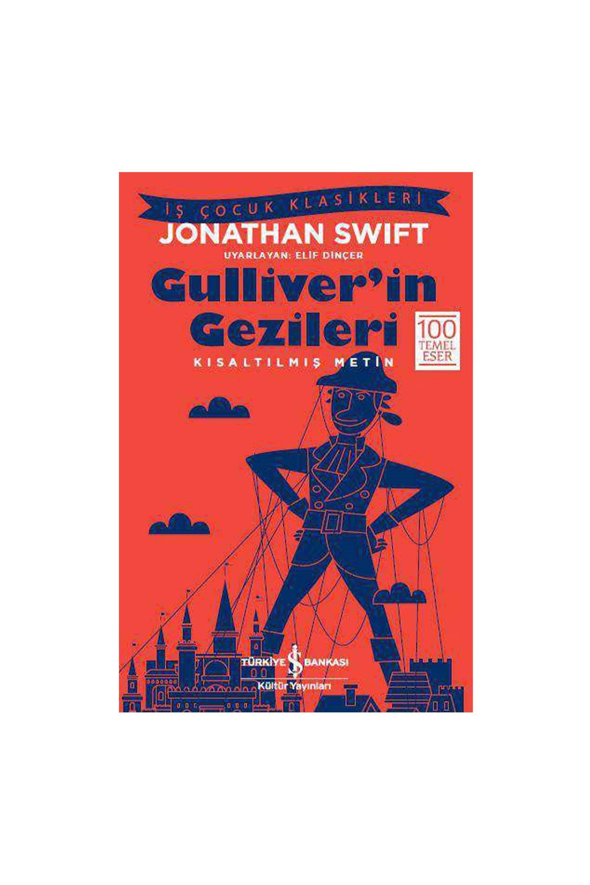 Gulliver’in Gezileri – Kısaltılmış Metin