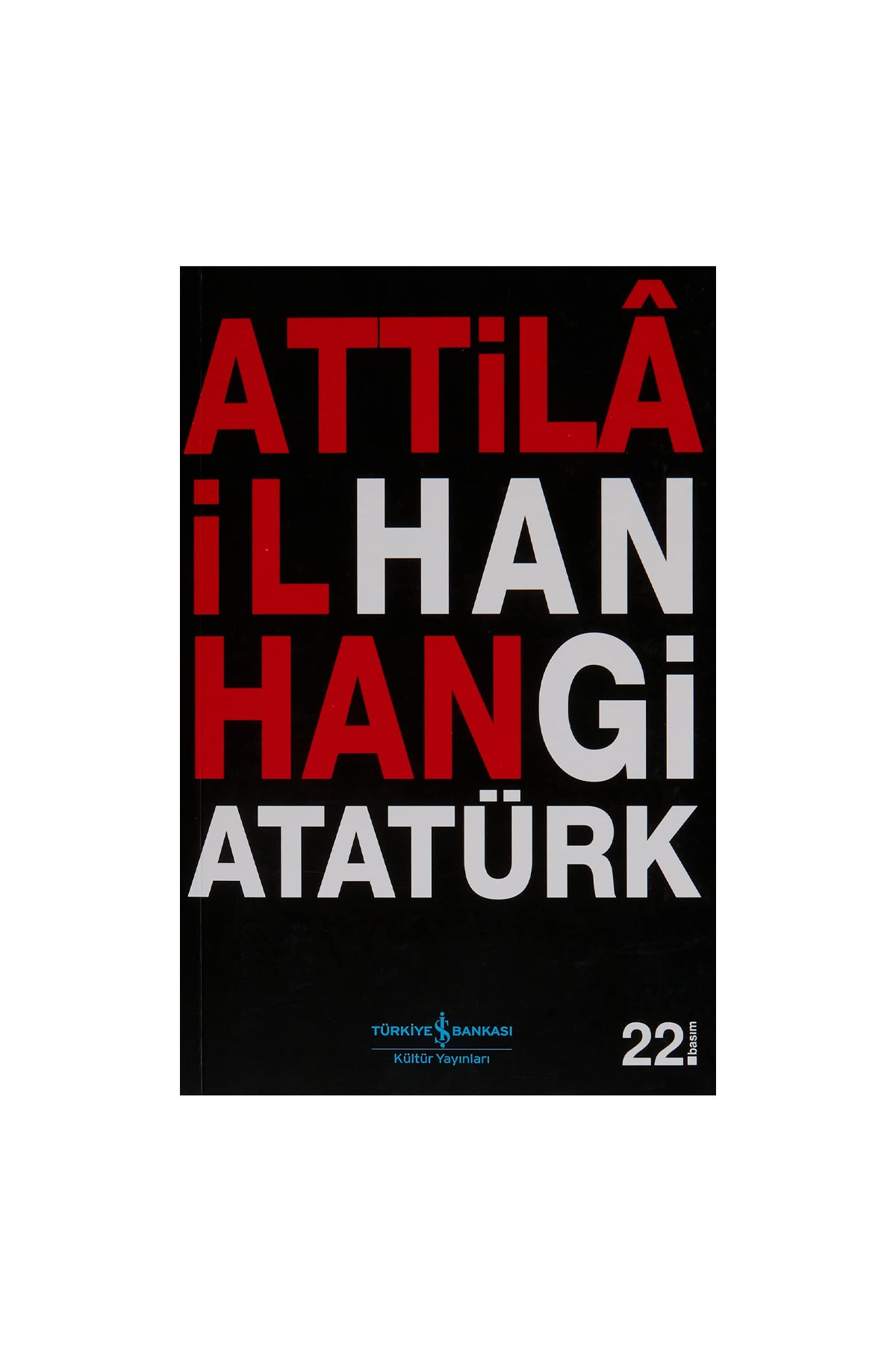 Türkiye İş Bankası Kültür Yayınları Hangi Atatürk