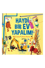 Türkiye İş Bankası Kültür Yayınları Haydi Bir Ev Yapalım