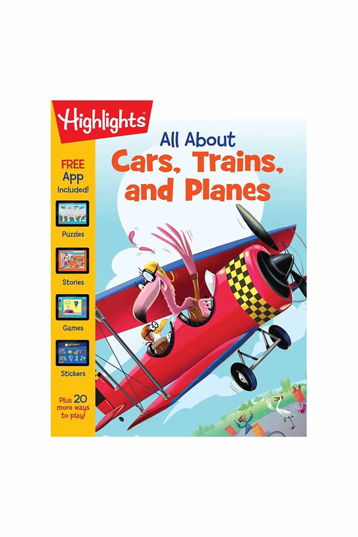 Highlights All About Cars, Trains, Planes