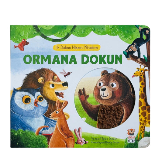 Sincap Kitap İlk Dokun Hisset Kitabım Ormana Dokun