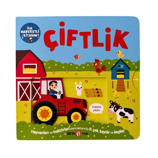Beta Kids İlk Hareketli Kitabım Çiftlik