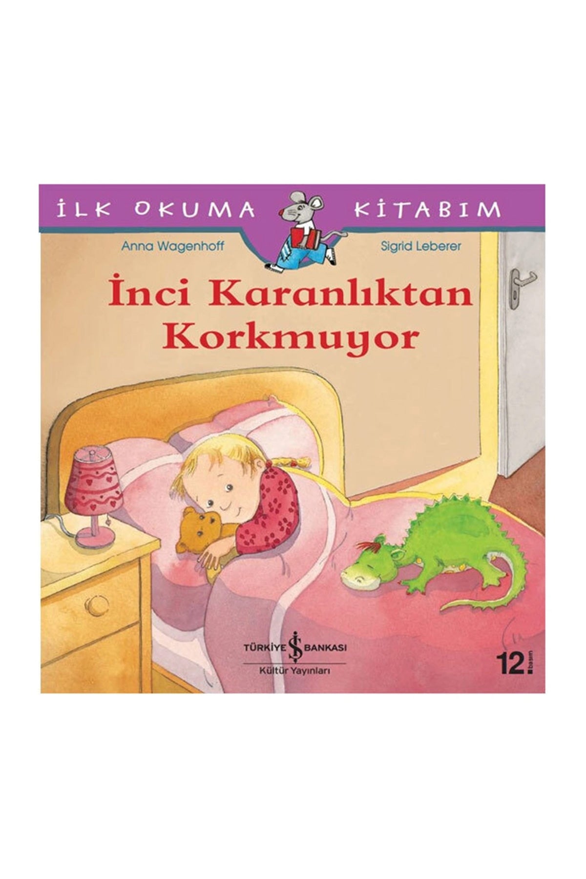 İnci Karanlıktan Korkmuyor