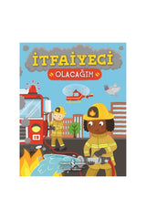 Türkiye İş Bankası Kültür Yayınları İtfaiyeci Olacağım