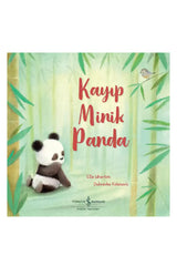Türkiye İş Bankası Kültür Yayınları Kayıp Minik Panda
