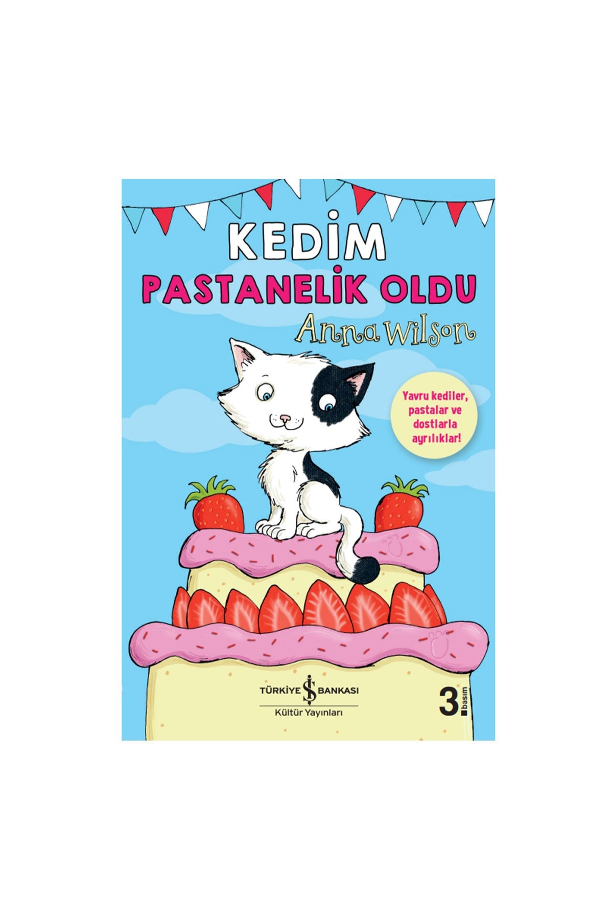 Kedim Pastanelik Oldu