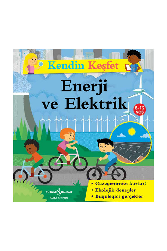 Türkiye İş Bankası Kültür Yayınları Kendin Keşfet Enerji ve Elektrik