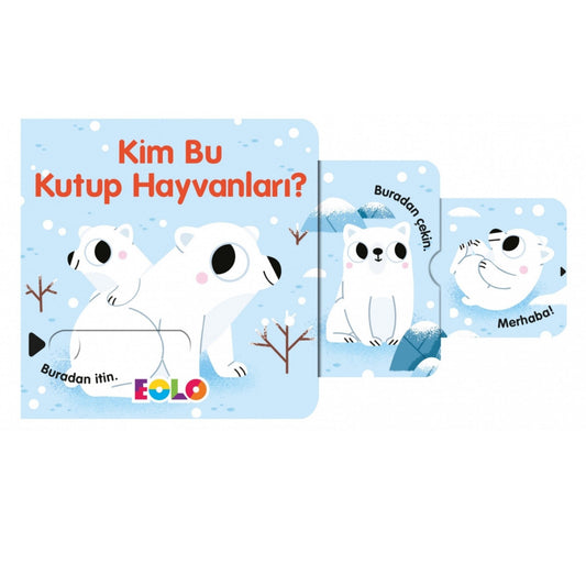 Eolo Kim Bu Kutup Hayvanları?