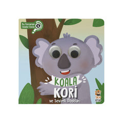 Sincap Kitap Koala Kori ve Sevimli Dostları Bu Kocaman Gözler Kimin?