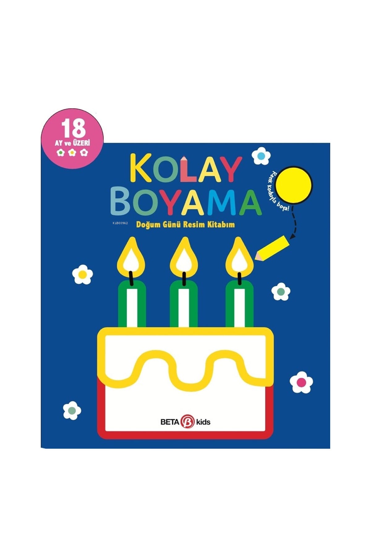 Kolay Boyama Doğum Günü Resim Kitabım